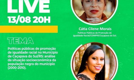 Live para falar sobre políticas públicas de promoção de igualdade racial em Caçapava