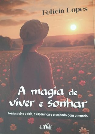 A magia de viver e sonhar 2_crédito Divulgação